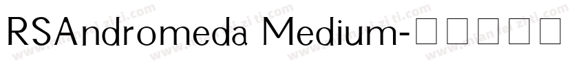 RSAndromeda Medium字体转换